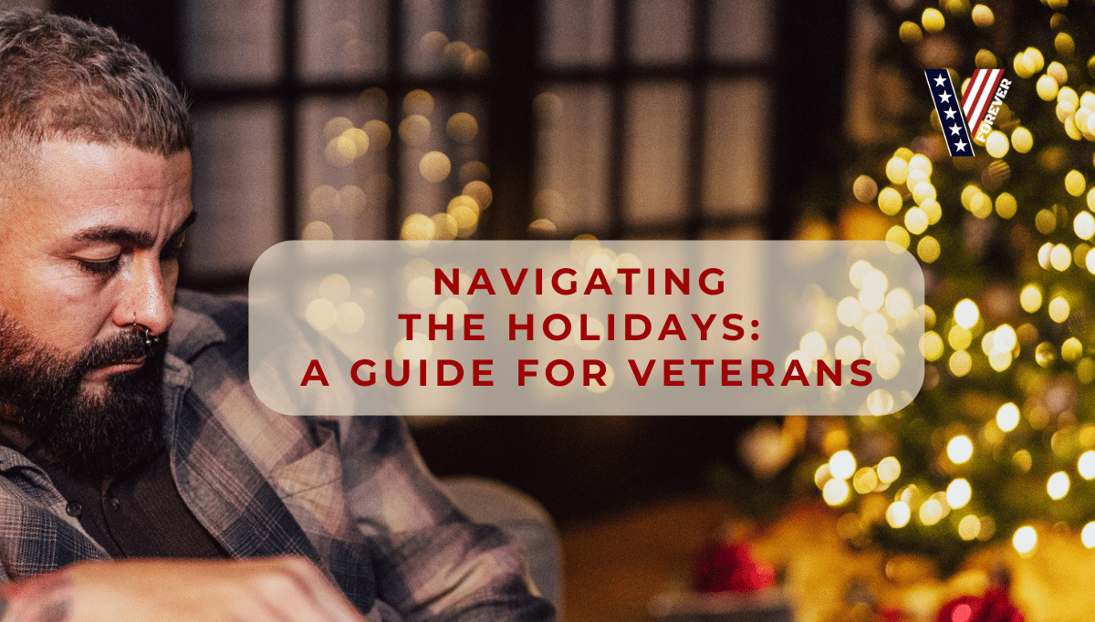 Featured image for “Navigating Through the Holidays: A Guide for Veterans”